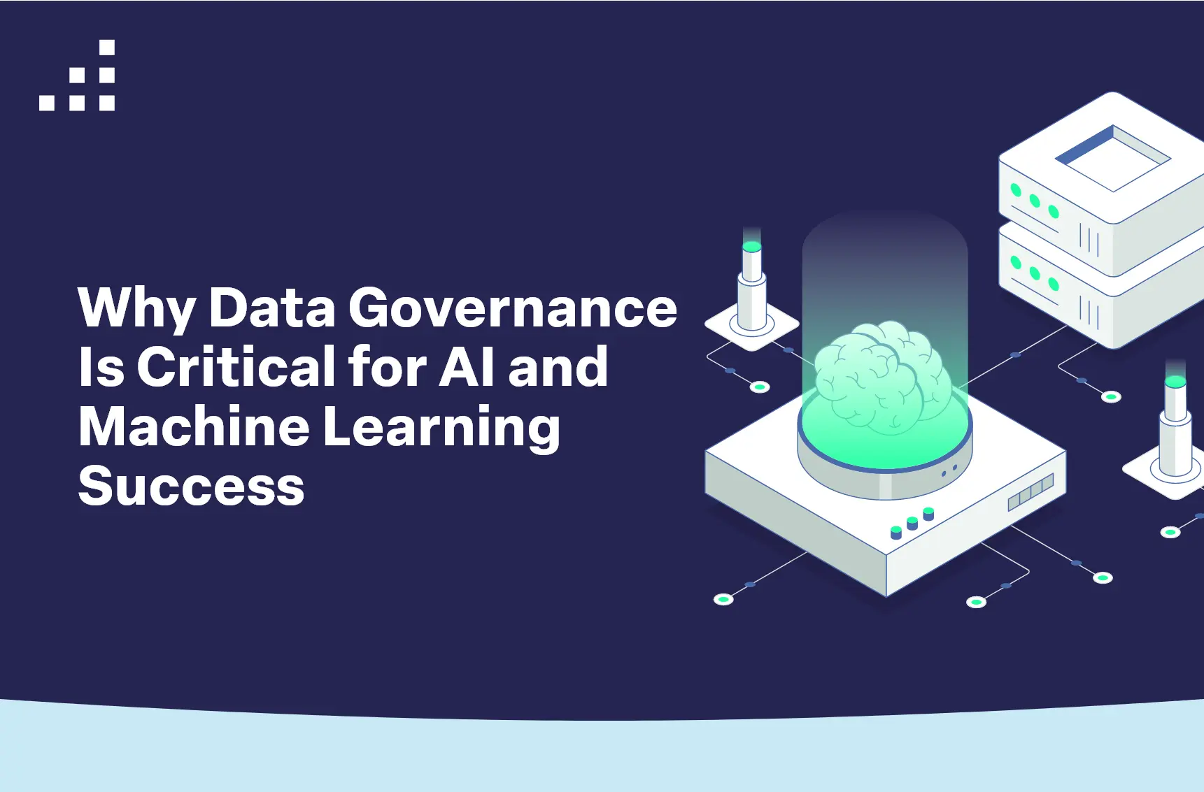 Why Data Governance Is Critical for AI and Machine Learning Success